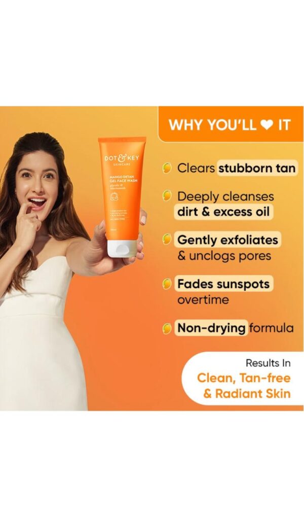 Dot & Key Mango Detan Gel Face Wash (100ml) -for all skin types - Image 2